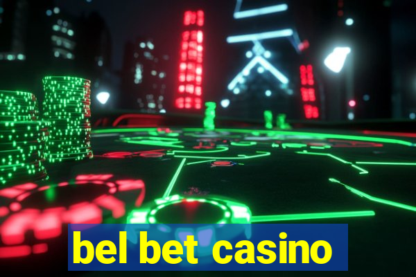 bel bet casino